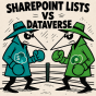 SharePoint Lists vs Dataverse